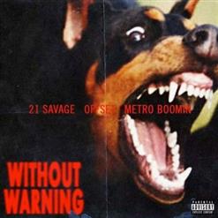 21 Savage — Ghostface Killers (Feat. Travis Scott)
