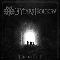 3 Years Hollow — Chemical Ride