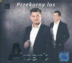 AKCENT (Poland) — Przez Twe Oczy Zielone