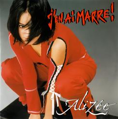 Alizée — J'en Ai Marre! (Single Version)