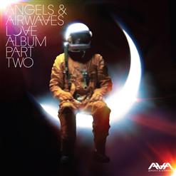 Angels & Airwaves — Saturday Love