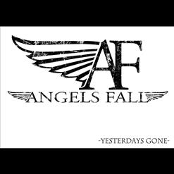 Angels Fall — Drunk Enough