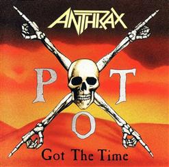 Anthrax — Got The Time