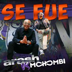 Arash — Se Fue (Feat. Mohombi)