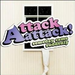 Attack Attack! — Bro, Ashley's Here