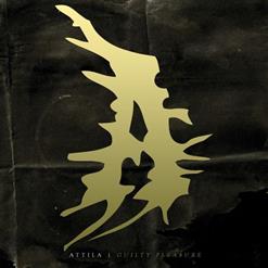 Attila — Break My Addiction