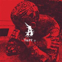 Attila — Three 6