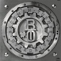 Bachman Turner Overdrive — Don't Get Yourself In Trou