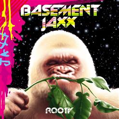 Basement Jaxx — Do Your Thing
