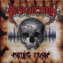 Benediction — Killing Music
