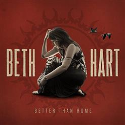 Beth Hart — Better Than Home
