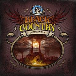 Black Country Communion — Too Late For The Sun