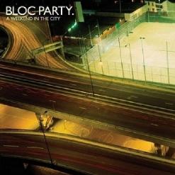 Bloc Party — Hunting For Witches