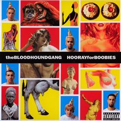 Bloodhound Gang — Mama's Boy