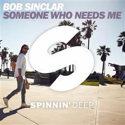 Bob Sinclar — Someone Who Needs Me (Original Mix)