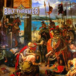 Bolt Thrower — The IVth Crusade