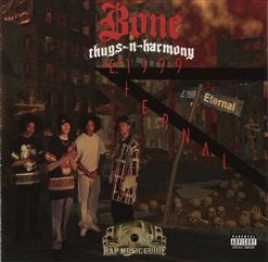 Bone Thugs-n-Harmony — 1st Of Tha Month