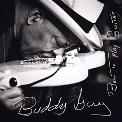 Buddy Guy — Wear You Out (Feat. Billy Gibbons)