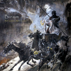 Burzum — Sôl austan (East of the Sun)