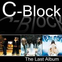 C-Block — The Future Is So Bright