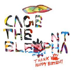 Cage the Elephant — Always Something