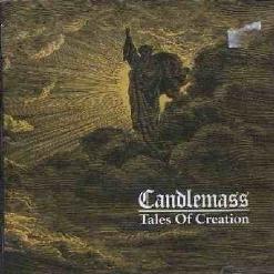 Candlemass — A Tale of Creation
