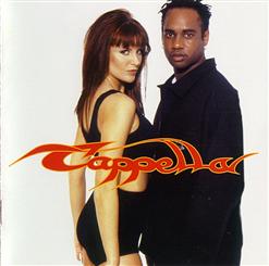 Cappella — Be My Baby