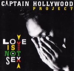 Captain Hollywood Project — It'S Raining
