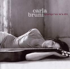 Carla Bruni — Quelqu'un m'a dit