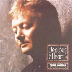 Chris Norman — Jealous Heart (Blame It On My)