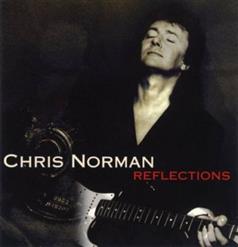 Chris Norman — Reflections Of My Life