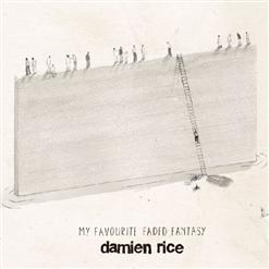 Damien Rice — It Takes A Lot To Know A Man