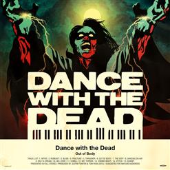 Dance with the Dead — Intro