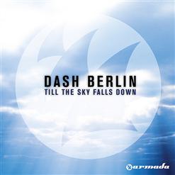 Dash Berlin — Till The Sky Falls Down (Radio Edit)