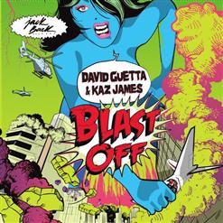 David Guetta — Blast Off (Original Mix)