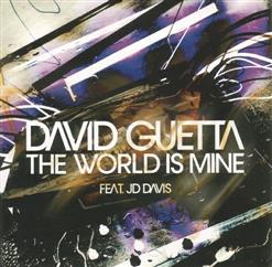 David Guetta — The World Is Mine (Deep Dish Remix)
