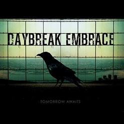 Daybreak Embrace — Thirty Six