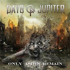 Days Of Jupiter — Last One Alive