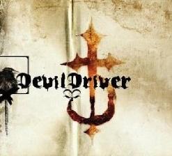 DevilDriver — What Does It Take (To Be A Man)