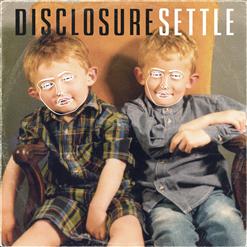 Disclosure — When A Fire Starts To Burn