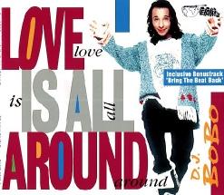DJ Bobo — Love Is All Around (Radio Mix)