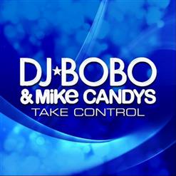 DJ Bobo — Take Control (Radio Edit)