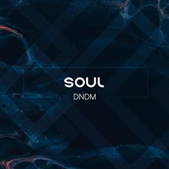 DNDM — Soul