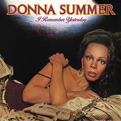 Donna Summer — I Remember Yesterday (Reprise)