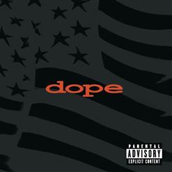 Dope — America The Pitiful