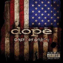 Dope — The Life