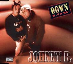 Down Low — Johnny B. (Video Mix)