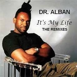 Dr. Alban — It's My Life (Hit Version ' 1993)