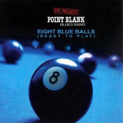 Dr. Project Point Blank Blues Band — You Give Me A Reason [Bonus Track]