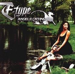 E-Type — Angels Crying (Radio version)